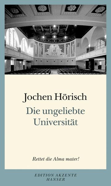 Cover von Die ungeliebte Universität