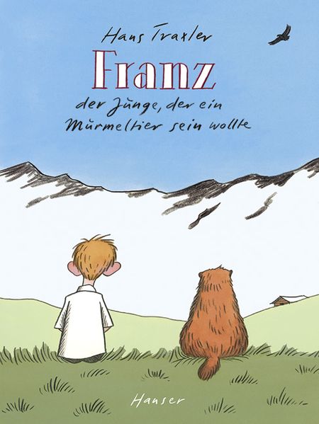 Cover von Franz – Der Junge, der ein Murmeltier sein wollte