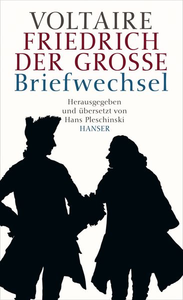 Cover von Voltaire – Friedrich der Große. Briefwechsel