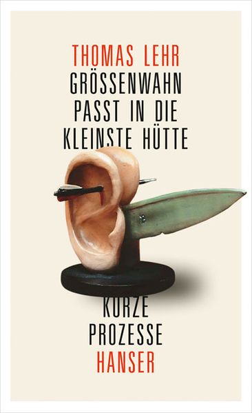 Cover von Größenwahn passt in die kleinste Hütte