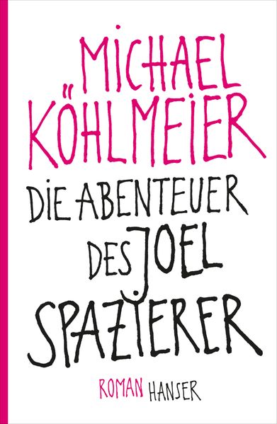 Cover von Die Abenteuer des Joel Spazierer