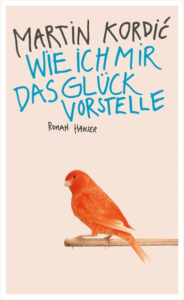 Cover von Wie ich mir das Glück vorstelle