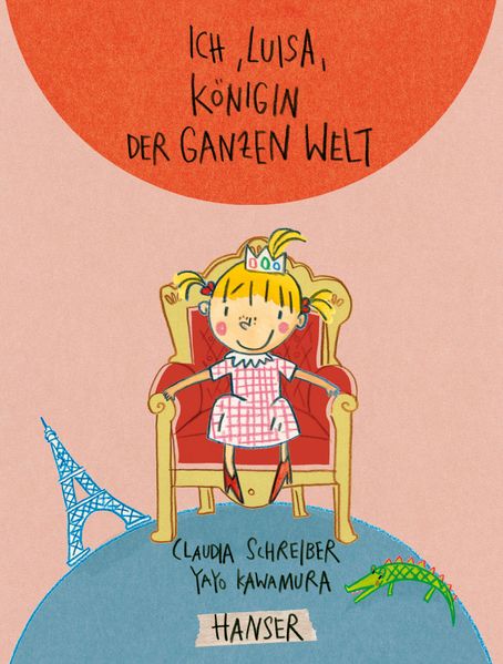 Cover von Ich, Luisa, Königin der ganzen Welt