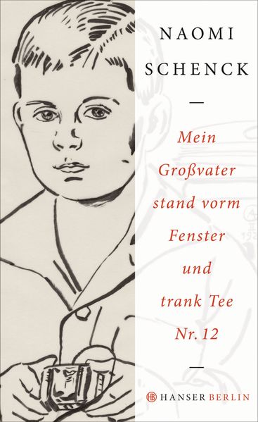 Cover von Mein Großvater stand vorm Fenster und trank Tee Nr. 12