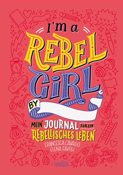 Cover von I’m a Rebel Girl – Mein Journal für ein rebellisches Leben