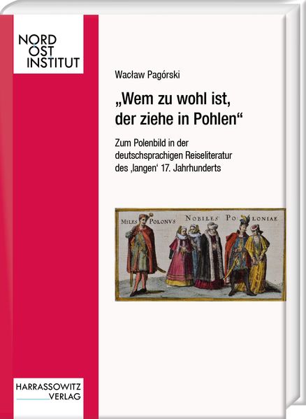 Cover von „Wem zu wohl ist, der ziehe in Pohlen“
