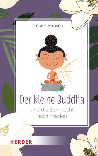 Cover von Der kleine Buddha und die Sehnsucht nach Frieden