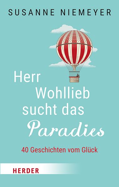 Cover von Herr Wohllieb sucht das Paradies
