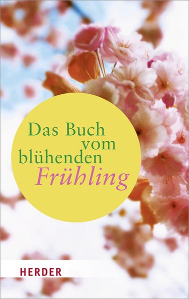 Cover von Das Buch vom blühenden Frühling