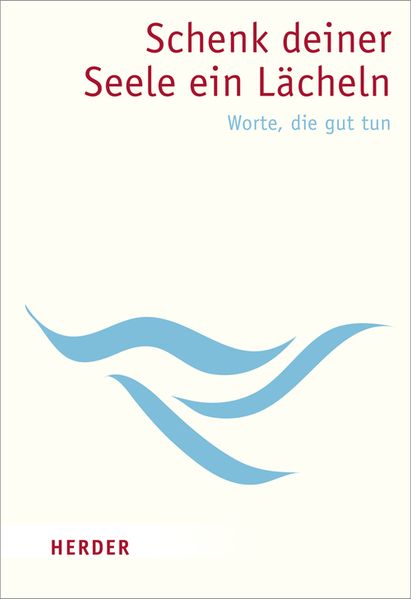 Cover von Schenk deiner Seele ein Lächeln
