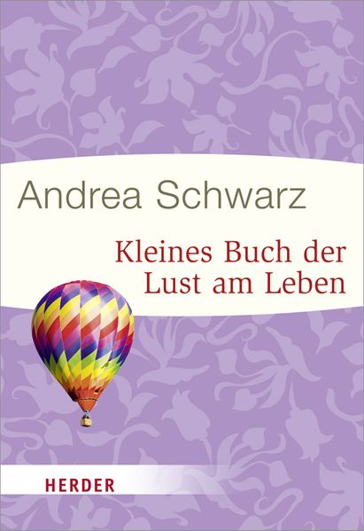 Cover von Kleines Buch der Lust am Leben