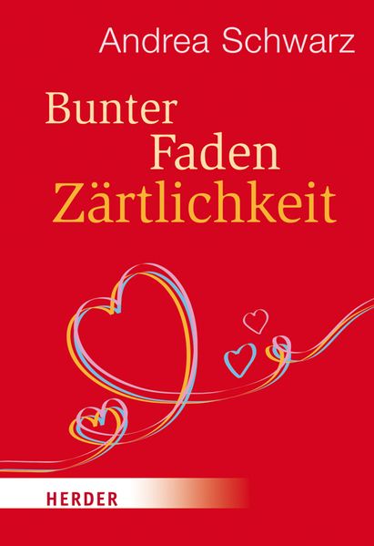 Cover von Bunter Faden Zärtlichkeit