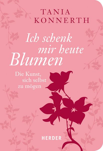 Cover von Ich schenk mir heute Blumen