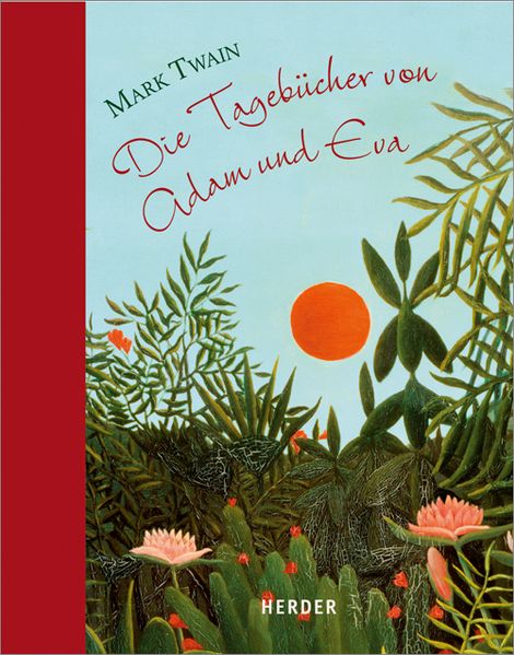 Cover von Die Tagebücher von Adam und Eva