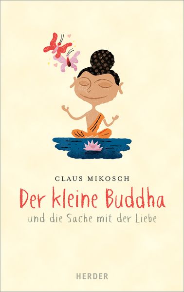Cover von Der kleine Buddha und die Sache mit der Liebe