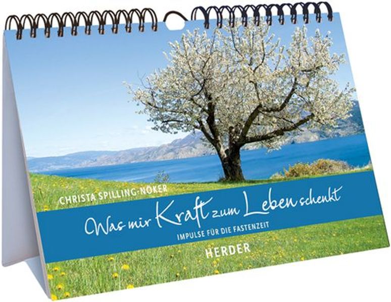 Cover von Was mir Kraft zum Leben schenkt
