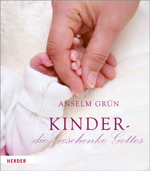 Cover von Kinder – die Geschenke Gottes