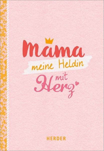 Cover von Mama – meine Heldin mit Herz