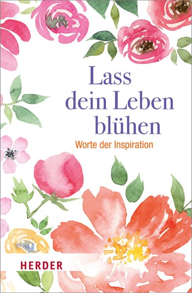 Cover von Lass dein Leben blühen