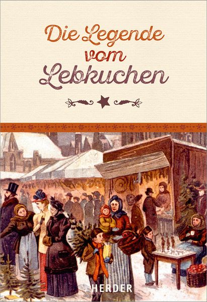 Cover von Die Legende vom Lebkuchen
