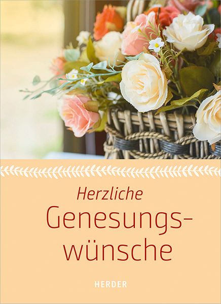 Cover von Herzliche Genesungswünsche