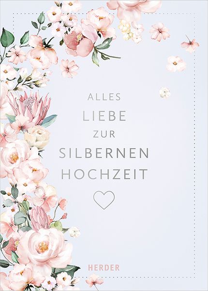 Cover von Alles Liebe zur Silbernen Hochzeit