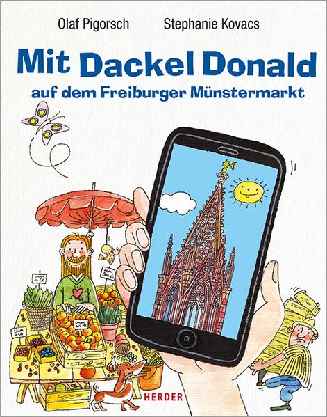 Cover von Mit Dackel Donald auf dem Freiburger Münstermarkt