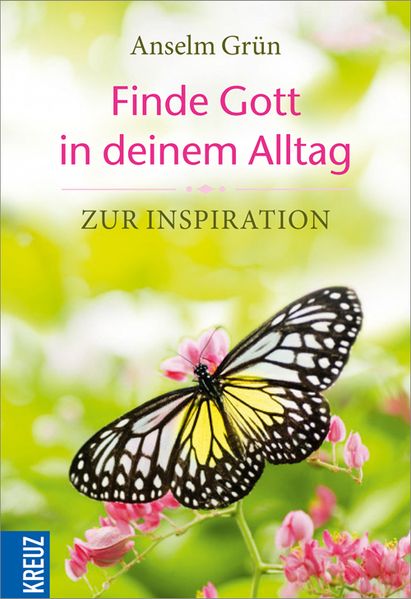 Cover von Finde Gott in deinem Alltag