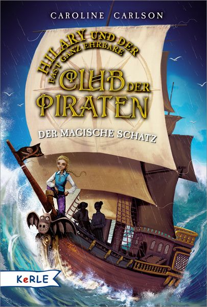 Cover von Hilary und der fast ganz ehrbare Club der Piraten – Der magische Schatz