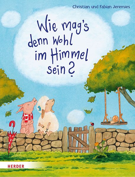 Cover von Wie mag’s denn wohl im Himmel sein?