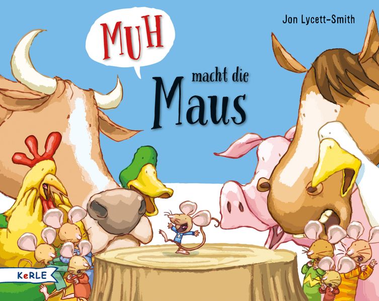 Cover von Muh macht die Maus