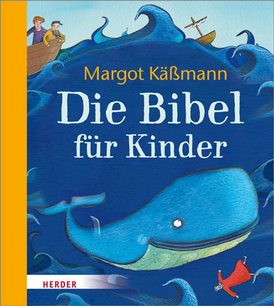 Cover von Die Bibel für Kinder erzählt von Margot Käßmann