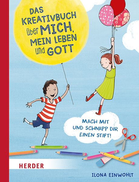 Cover von Das Kreativbuch über mich, mein Leben und Gott
