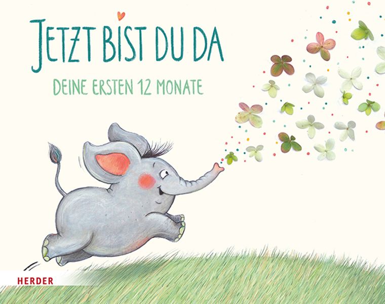 Cover von Jetzt bist du da – Deine ersten 12 Monate