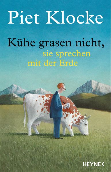 Cover von Kühe grasen nicht, sie sprechen mit der Erde