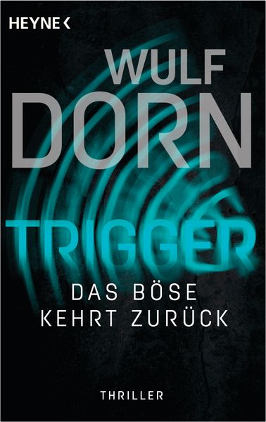 Cover von Trigger – das Böse kehrt zurück