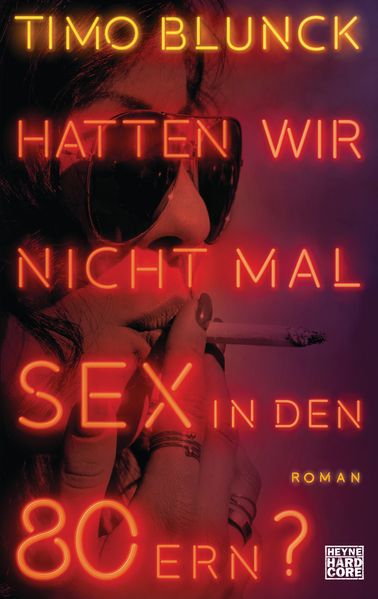 Cover von Hatten wir nicht mal Sex in den 80ern?