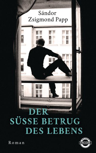 Cover von Der süße Betrug des Lebens
