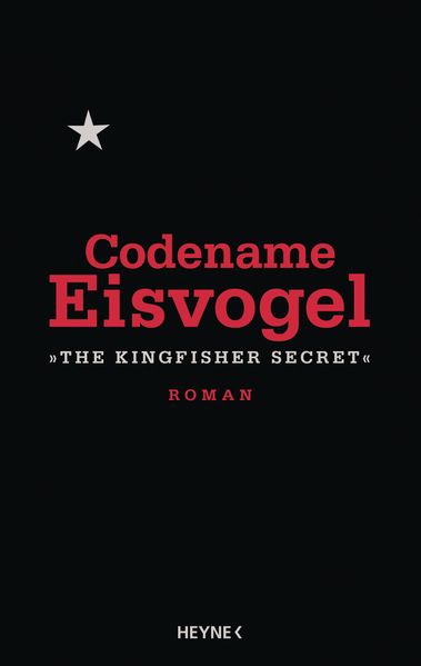 Cover von Codename Eisvogel – »The Kingfisher Secret«