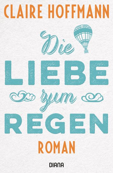 Cover von Die Liebe zum Regen