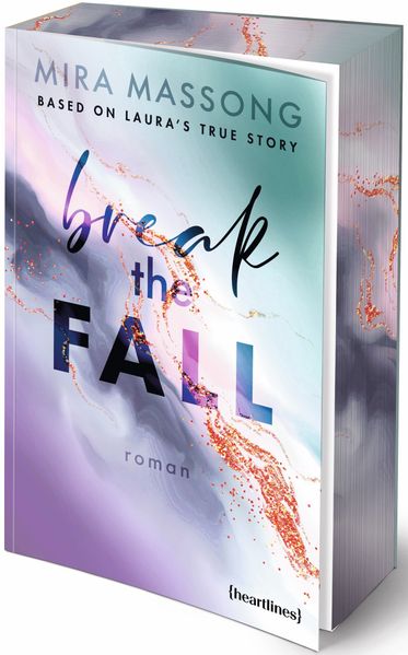 Cover von Break the fall – based on Laura’s true story