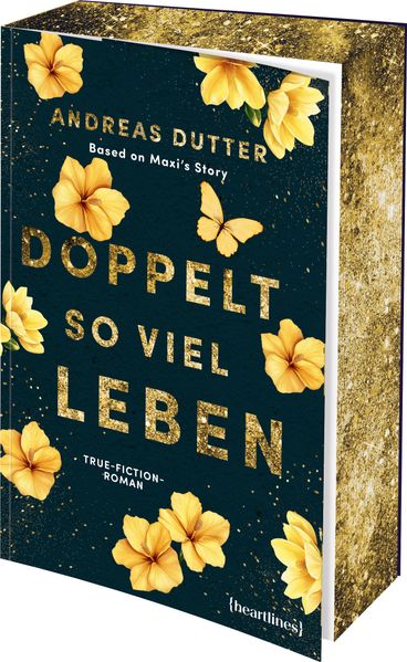 Cover von Doppelt so viel Leben – Based on Maxi’s Story