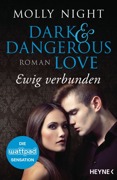Cover von Dark and Dangerous Love – Ewig verbunden