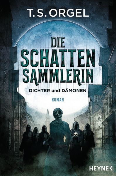 Cover von Die Schattensammlerin – Dichter und Dämonen