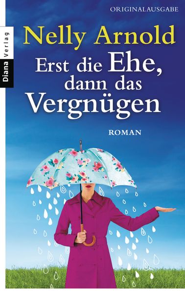 Cover von Erst die Ehe, dann das Vergnügen