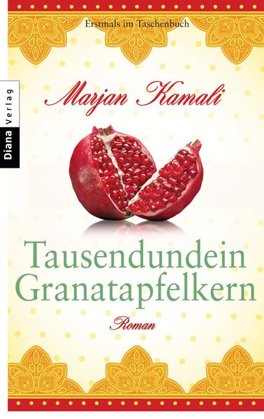 Cover von Tausendundein Granatapfelkern