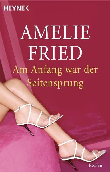 Cover von Am Anfang war der Seitensprung