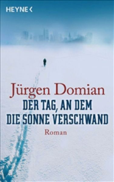 Cover von Der Tag, an dem die Sonne verschwand