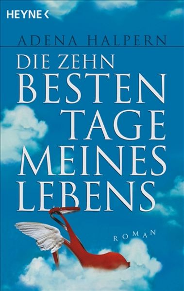 Cover von Die zehn besten Tage meines Lebens