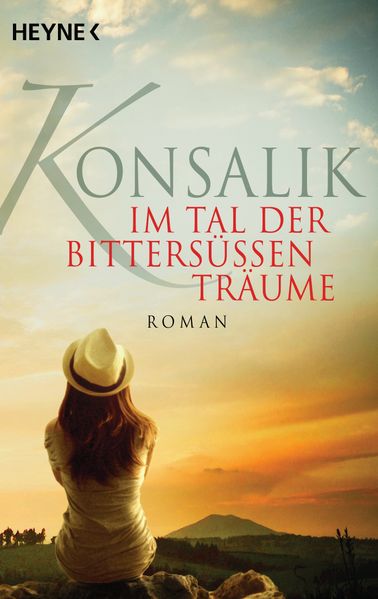 Cover von Im Tal der bittersüßen Träume